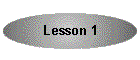 Lesson 1