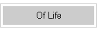 Of Life